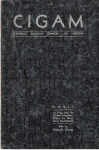 Walter A.Schwartz - CIGAM conjuring illusions gimmicks art mystery